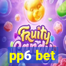 pp6 bet